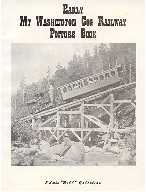 Early Mt. Washington Cog Railway Picture Book